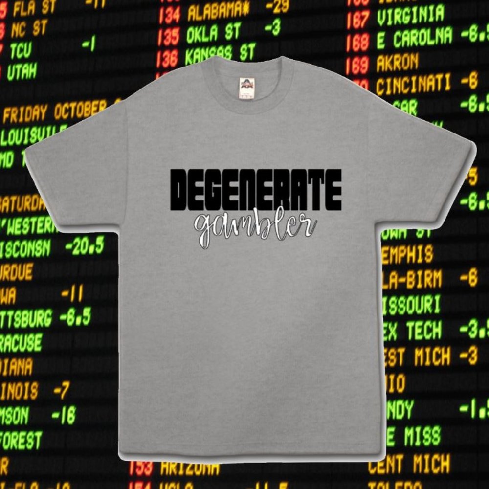 Degenerate Morals " Degenerate Gambler " Sports Betting Gambling Sportsbook